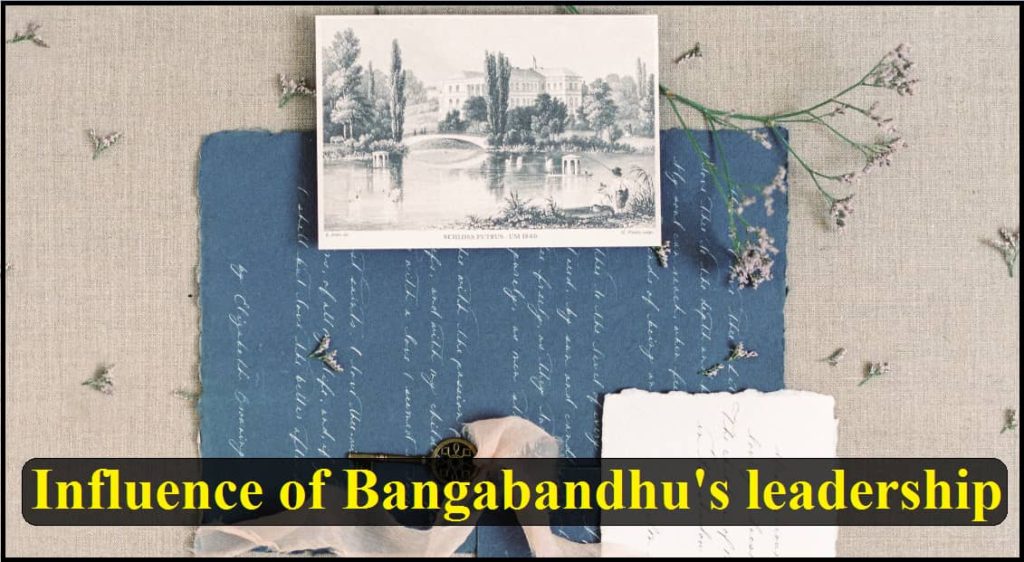 leadership qualities of bangabandhu essay